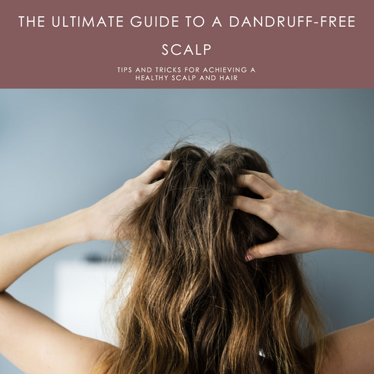 How To Get A Dandruff-Free Scalp