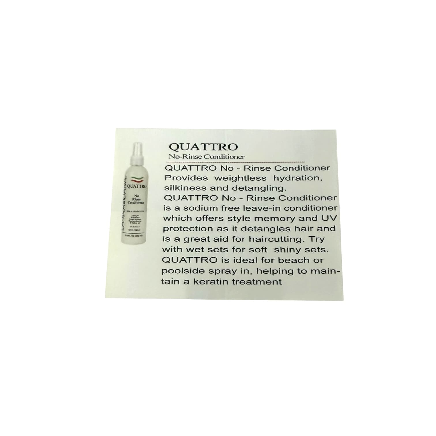 Labrasiliana Quattro No Rinse Conditioner Leave In 8 oz Hair Leave in Cream